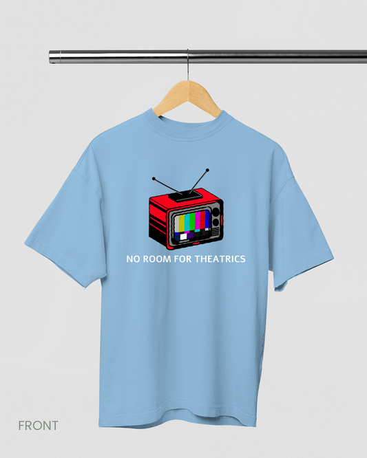 NO THEATRICS: BABY BLUE OVERSIZED T-SHIRT
