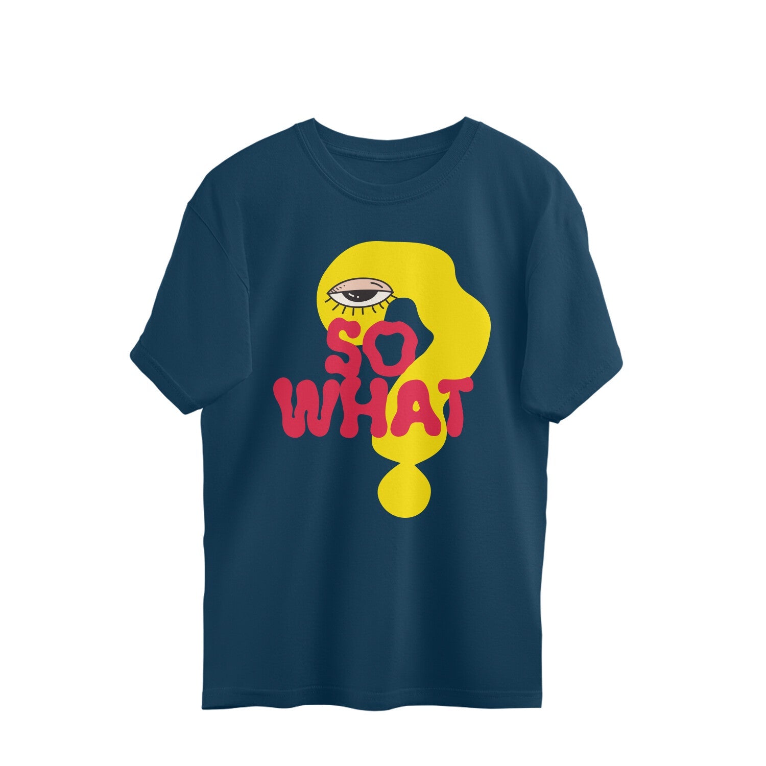 so-what-oversized-unisex-tshirt