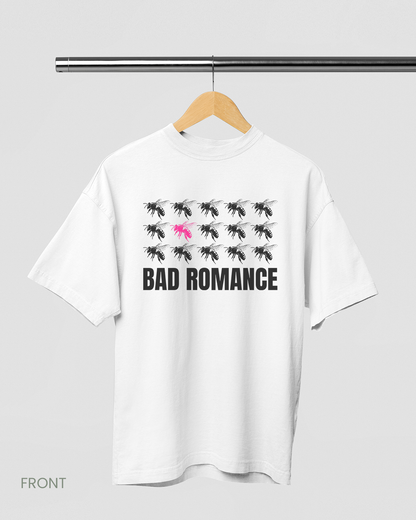 BAD ROMANCE: WHITE OVERSIZED T-SHIRT